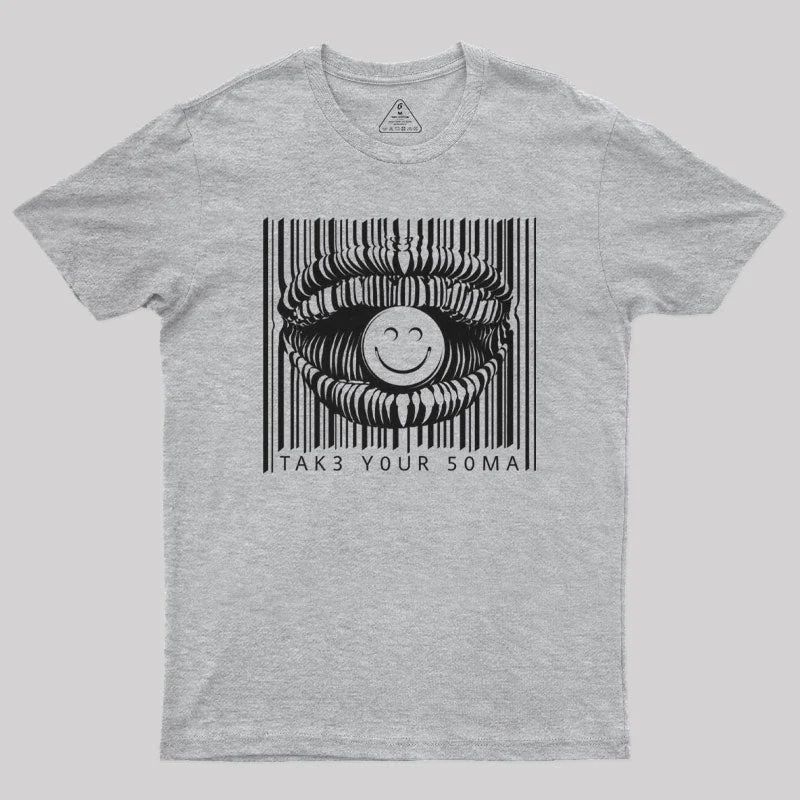 Take Your Soma Geek T-Shirt